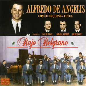 Alfredo de Angelis con su Orquesta Típica - El Once
