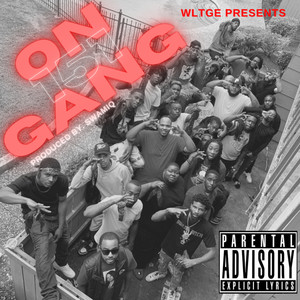 On Gang (Explicit)