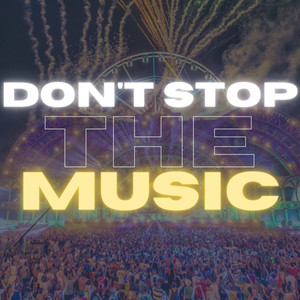 Don'T Stop the Music (Explicit)