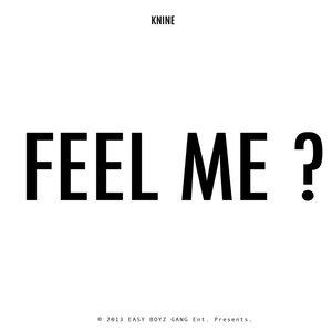 Feel Me ?