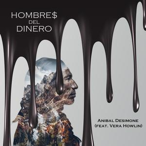 Hombres del dinero (feat. Mundo Vera)