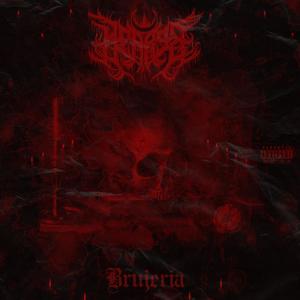 Brujeria (Explicit)