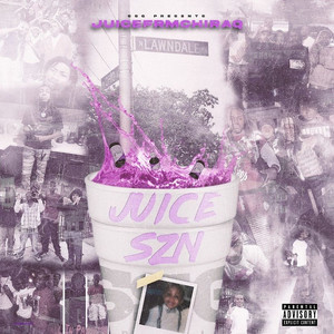 Juice Szn (Explicit)