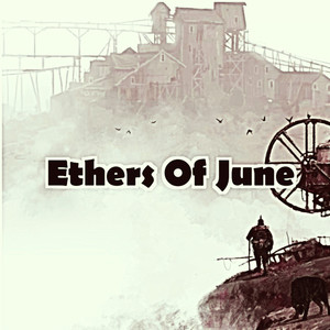 Ethers Of June