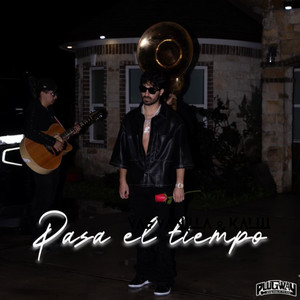 Pasa El Tiempo (Explicit)