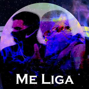 Me Liga (Explicit)