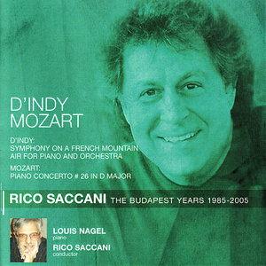 D'Indy: Symphony on A French Mountain Air - Mozart: Piano Concerto No. 26 (丹第：《法国山歌交响曲》- 莫扎特：第26号钢琴协奏曲)