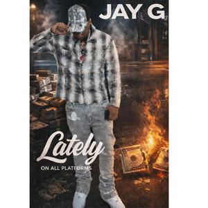 Lately (Explicit)