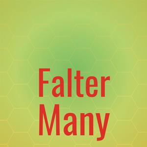 Falter Many