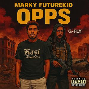 Opps (feat. G-Fly) (Explicit)