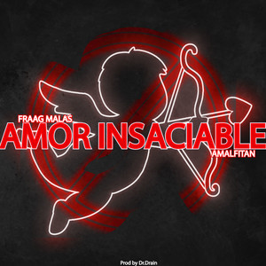 Amor Insaciable