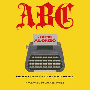 ABC (feat. HEAVY-GPARK & Initialed Endee)