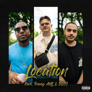 Location (feat. Xava) (Explicit)