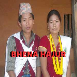 Bhena Hajur (Freestyle)