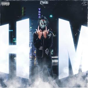 H.I.M (Explicit)