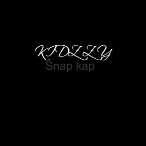 Snap Kap (Explicit)