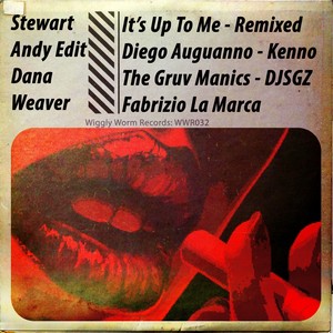 It's up to Me (Kenno Remix)