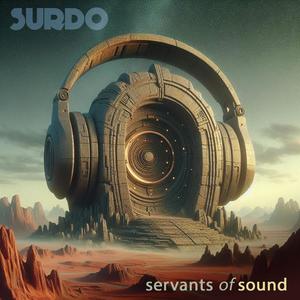 Servants of Sound