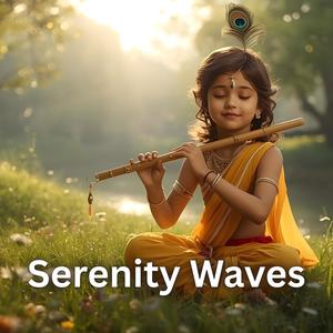 Serenity Waves: Krishna Flute Music