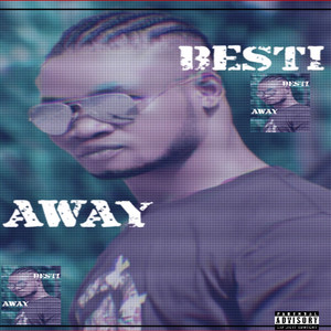 Away (Explicit)