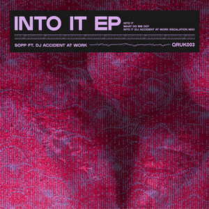 Into It EP