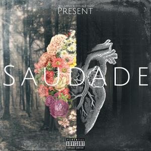 Saudade (Explicit)