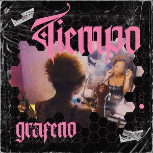 Tiempo(Grafeno)[Rock Edit] (Explicit)