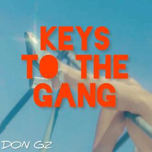 Keys to the gang (Explicit)