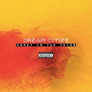 Honey in the Veins (Explicit)