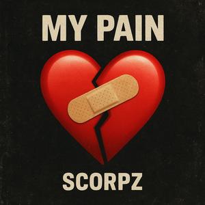 My Pain (Explicit)