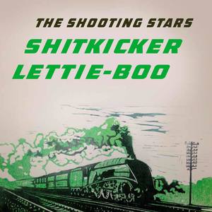 Shitkicker / Lettie-Boo