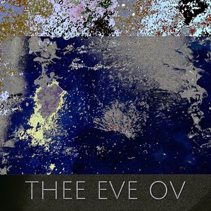 Thee Eve Ov