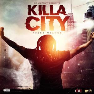 Killa City (Explicit)