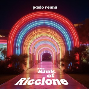 Paolo Renna - The Kink of Riccione