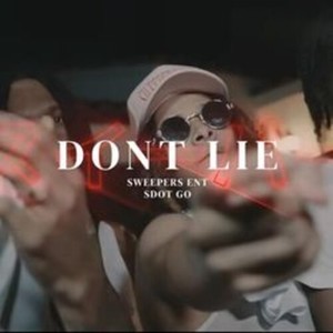 Dont Lie (Explicit)