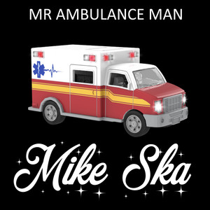 Mr Ambulance Man