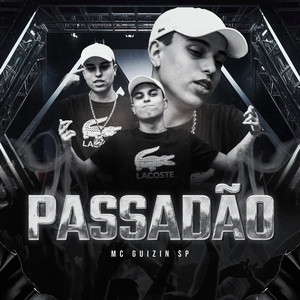 Passadão (Explicit)