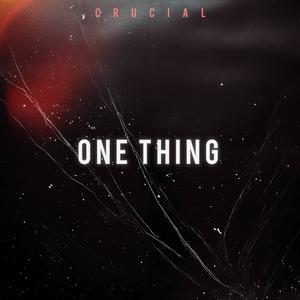 One Thing (Explicit)