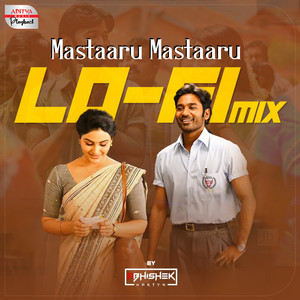 Mastaaru Mastaaru Lofi Mix (From "Sir")