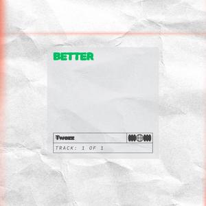 Better