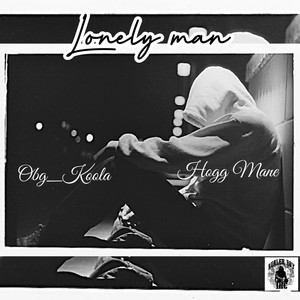 Lonely man (Explicit)