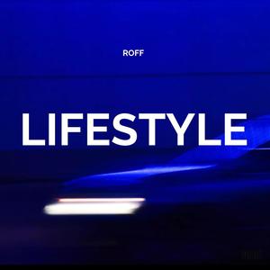 Lifestyles (Explicit)