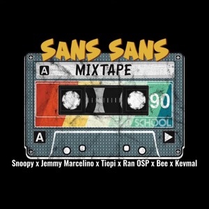 Sans Sans (Mixtape)