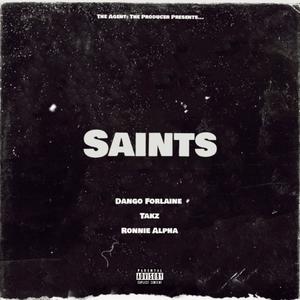 Saints (Explicit)