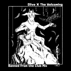 Welcome to the Club (The Welcoming Remix Banned From the Club Mix)