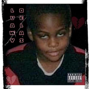 No Love Lost (feat. Nerdboii Juss) (Explicit)