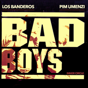 Bad Boys (Los Banderos x Pim Umenzi Fresh Edit)