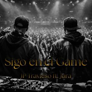 Sigo en el game (feat. Jara) (Explicit)