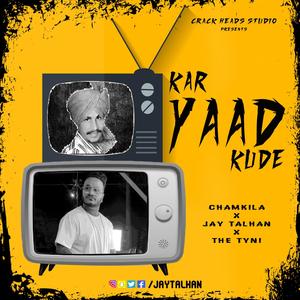 Kar Yaad Kude | Chamkila (feat. Chamkila) [The Tyni Remix Rap Version] [Explicit]