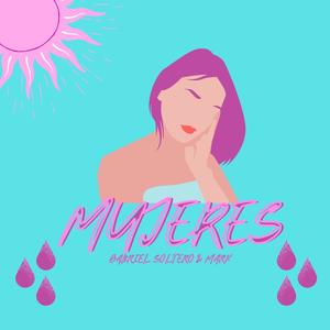 MUJERES (Explicit)